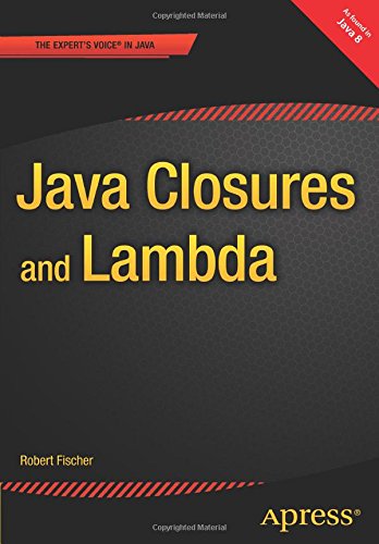 【预订】Java Closures and Lambda