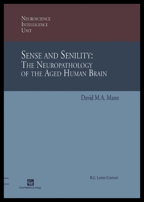 【预售】Sense and Senility: The Neuropathology of the Age