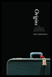 【预售】Origins: An Etymological Dictionary of Modern E