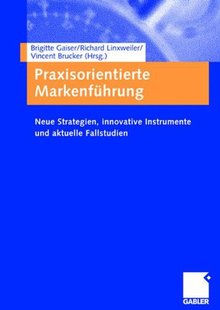 Neue Markenfuhrung Praxisorientierte Strategi... 预售
