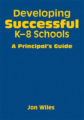 【预售】Developing Successful K-8 Schools: A Principal's ...