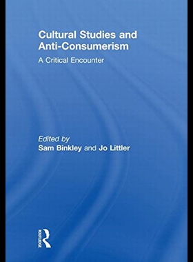 【预售】Cultural Studies and Anti-Consumerism