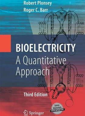 【预订】Bioelectricity: A Quantitative Approach