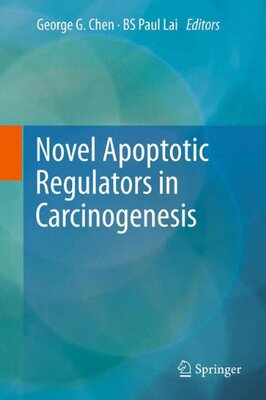 【预订】Novel Apoptotic Regulators in Carcin...