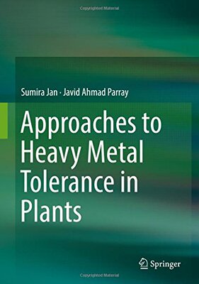 【预订】Approaches to Heavy Metal Tolerance ...