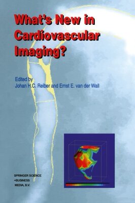 【预订】What S New in Cardiovascular Imaging?