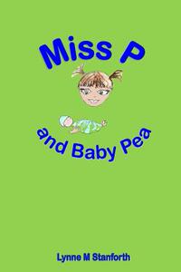 【预售】Miss P and Baby Pea