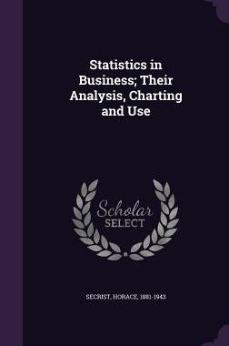 【预售】Statistics in Business; Their Analys...