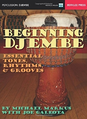 【预订】Beginning Djembe: Essential Tones, R...