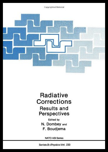 【预售】Radiative Corrections: Results and Perspectives