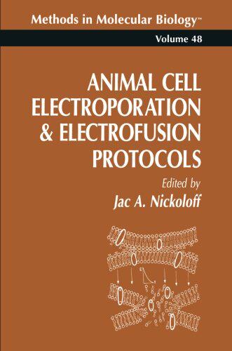 【预订】Animal Cell Electroporation and Elec...