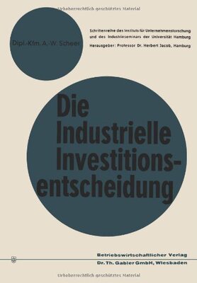 【预售】Die Industrielle Investitionsentscheidung: Ein...