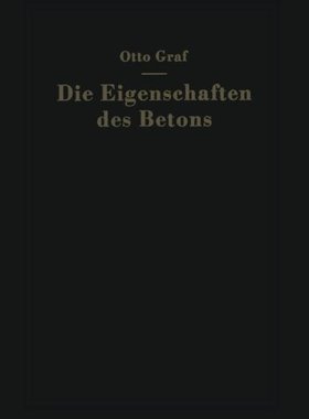 【预订】Die Eigenschaften Des Betons: Versuc...