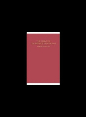 【预售】The Libro de Los Buenos Proverbios: A Critical Ed
