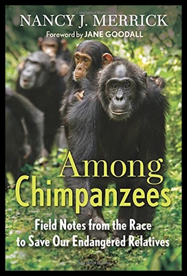 【预售】Among Chimpanzees: Field Notes from th