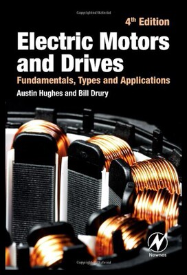 【预售】Electric Motors and Drives: Fundamentals, Types,