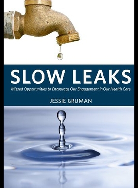 【预售】Slow Leaks: Missed Opportunities to Encourage Our