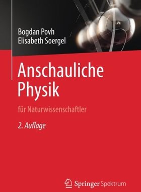 【预订】Anschauliche Physik: Fur Naturwissen...