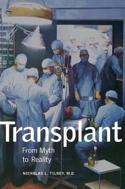 【预售】Transplant: From Myth to Reality