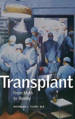 【预售】Transplant: From Myth to Reality
