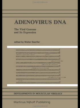 【预售】Adenovirus DNA: The Viral Genome and Its Expressi