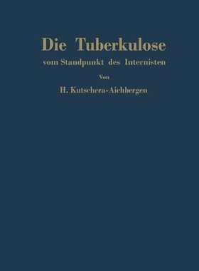 【预订】Die Tuberkulose Vom Standpunkt Des I...