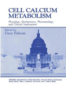 【预售】Cell Calcium Metabolism: Physiology, Biochemis...
