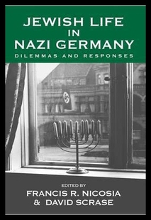 Life Jewish Nazi Dilemmas Germany 预售