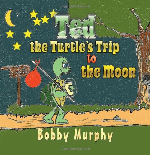 【预售】Ted the Turtle's Trip to the Moon