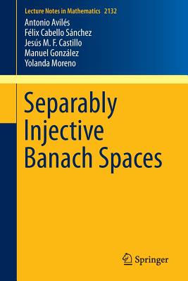 【预订】Separably Injective Banach Spaces