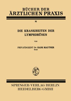 【预订】Die Krankheiten Der Lymphdrusen