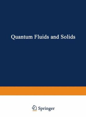 【预售】Quantum Fluids and Solids