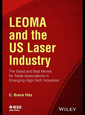 【预售】Leoma and the Us Laser Industry: The G