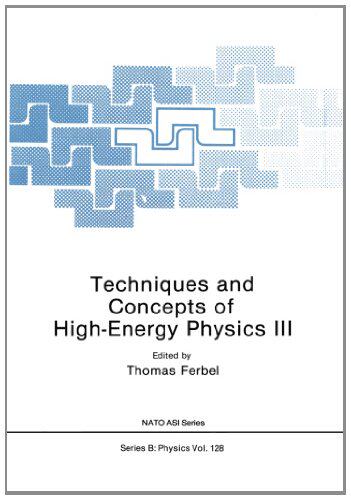【预售】Techniques and Concepts of High-Energy Physics III