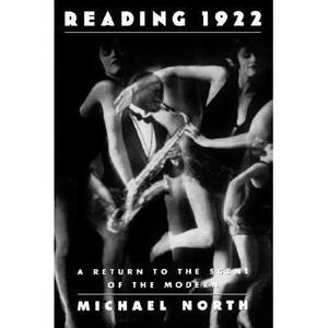 预订 Reading 1922: A Return to the Scene of the Modern [9780195127201]