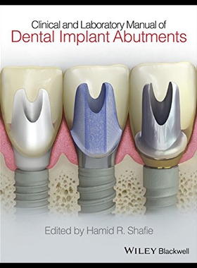 【预售】Clinical and Laboratory Manual of Dental Implant