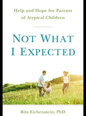 【预售】Not What I Expected: Parenting a Speci