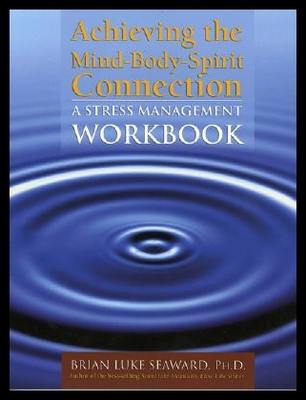 【预售】Achieving the Mind-Body-Spirit Connection: A Stre