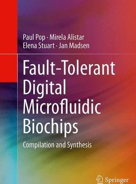 【预订】Fault-Tolerant Digital Microfluidic ...