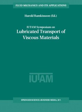 【预订】Iutam Symposium on Lubricated Transp...