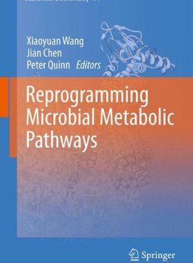【预订】Reprogramming Microbial Metabolic Pathways