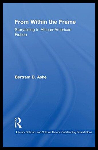 【预售】From Within the Frame: Storytelling in African-Am