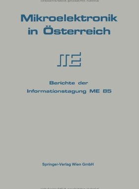【预订】Mikroelektronik in Osterreich: Beric...