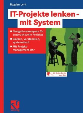 【预售】It-Projekte Lenken Mit System: Navigationskomp...