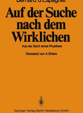 【预订】Auf Der Suche Nach Dem Wirklichen: A...