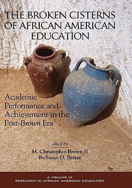 【预售】The Broken Cisterns of African American Educat...