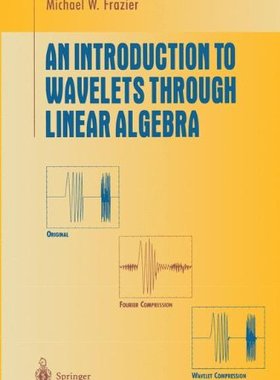 【预订】An Introduction to Wavelets Through ...