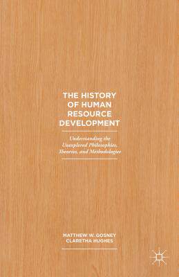 【预售】The History of Human Resource Develo...