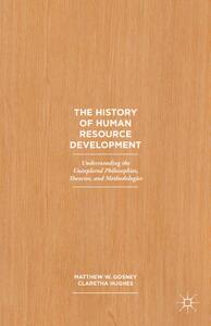 【预售】The History of Human Resource Develo...