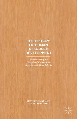 【预售】The History of Human Resource Develo...